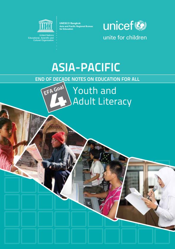 EFA goal 4: Youth and adult literacy (Asia-Pacific end of Decade notes on Education for All Series)