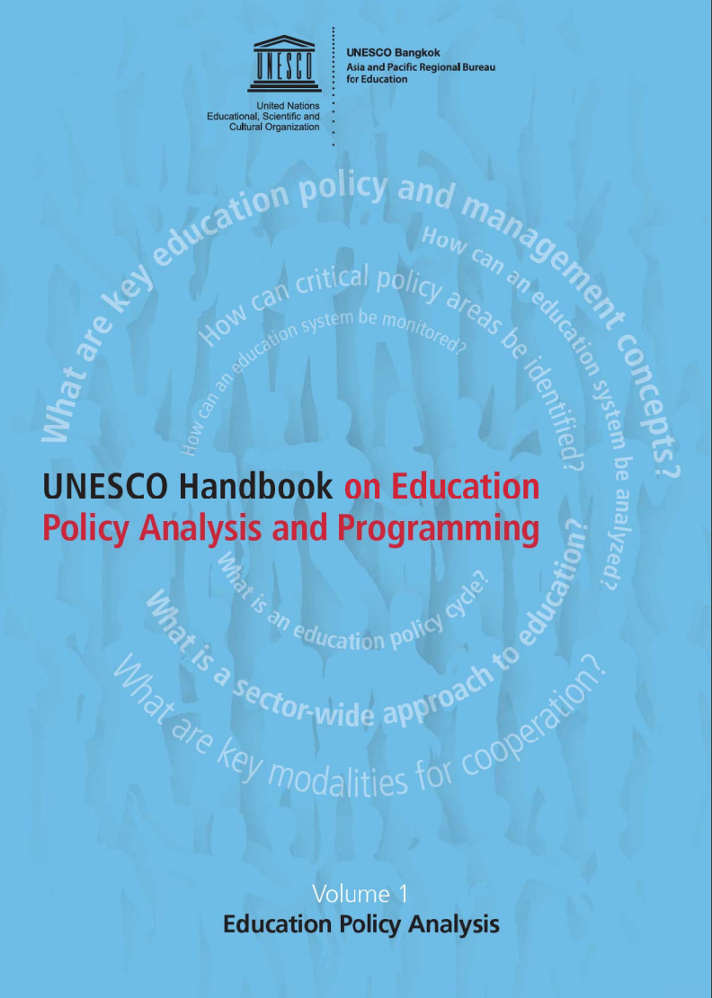 UNESCO handbook on education policy analysis and programming, volume 1: education policy analysis
