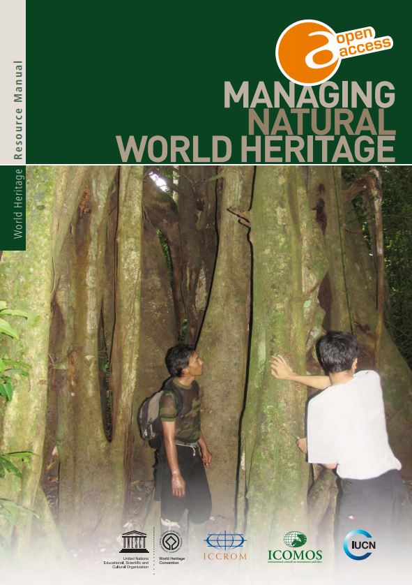 Managing natural world heritage : World heritage resource manual