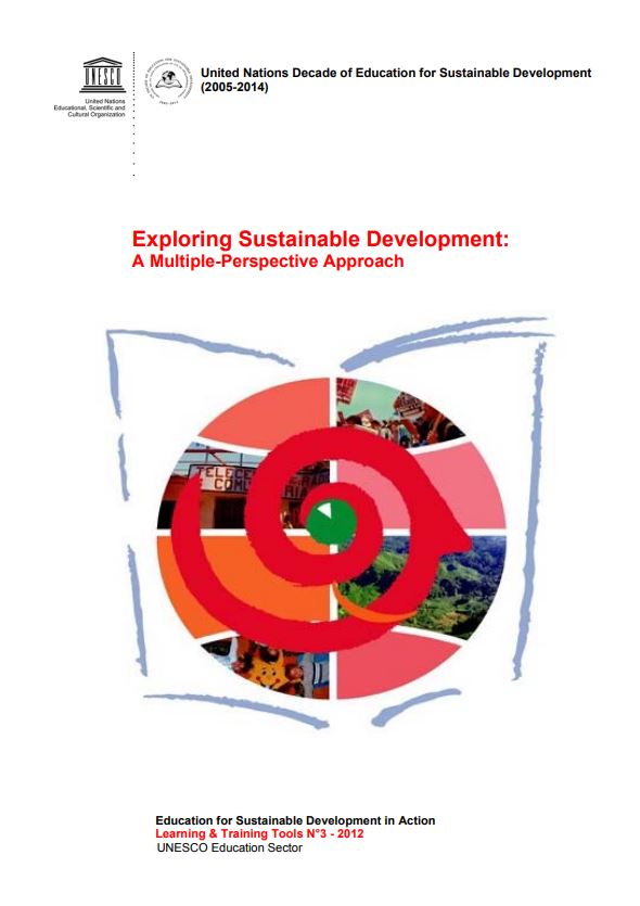 Exploring sustainable development: a multiple-perspective approach