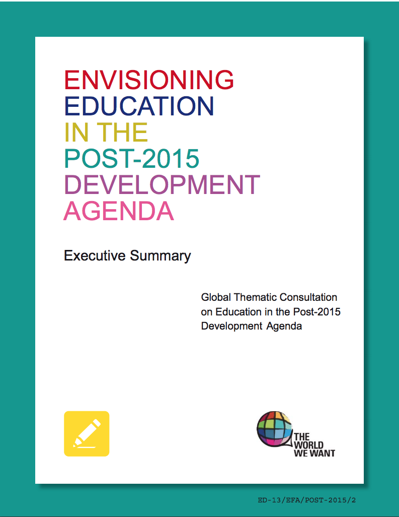 Envisioning education in the Post-2015 Development Agenda: e*xecutive summary