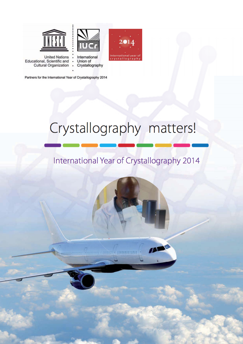 Crystallography matters! : International Year of Crystallography 2014