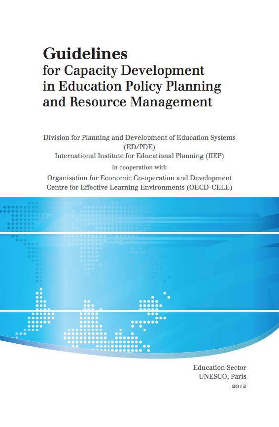 Guidelines for capacity development in education policy planning and resource management