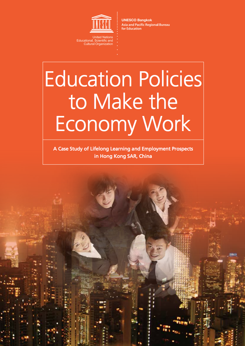 Education policies to make the economy work: a case study of lifelong learning and employment prospects in Hong Kong SAR, China