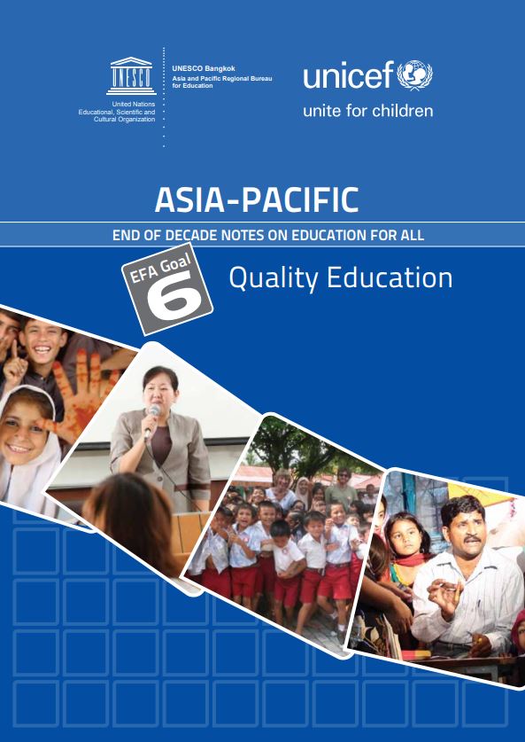 The end of decade notes on EFA goal 6: quality education