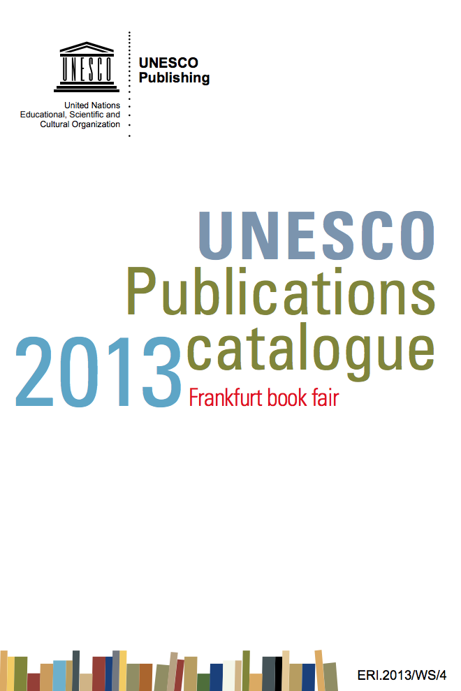 UNESCO publications catalogue: Frankfurt book fair, 2013