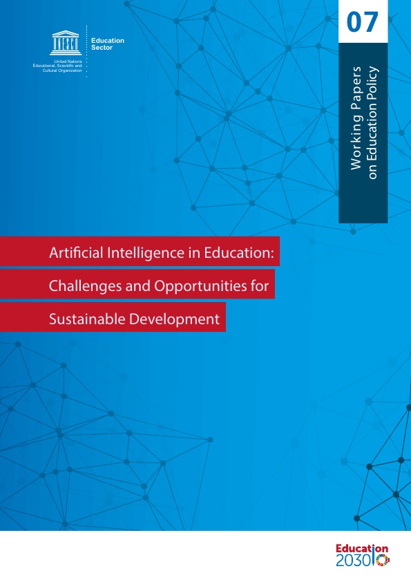 Artificial intelligence in education: challenges and opportunities for sustainable development (2019)