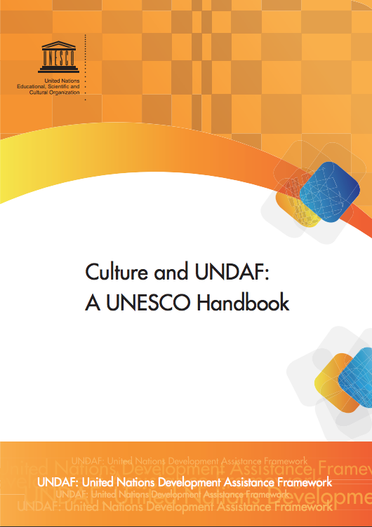 Culture and UNDAF: a UNESCO handbook