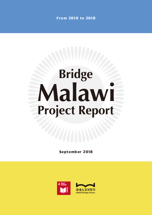 Bridge Malawi Project Report (from 2010 to 2018)