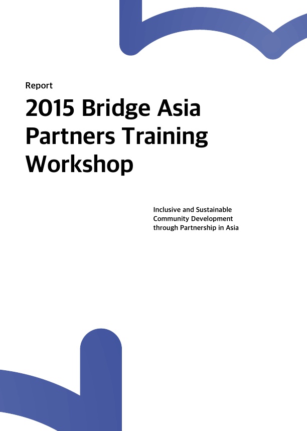 2015 Bridge Asia Partners Training Workshop Report
