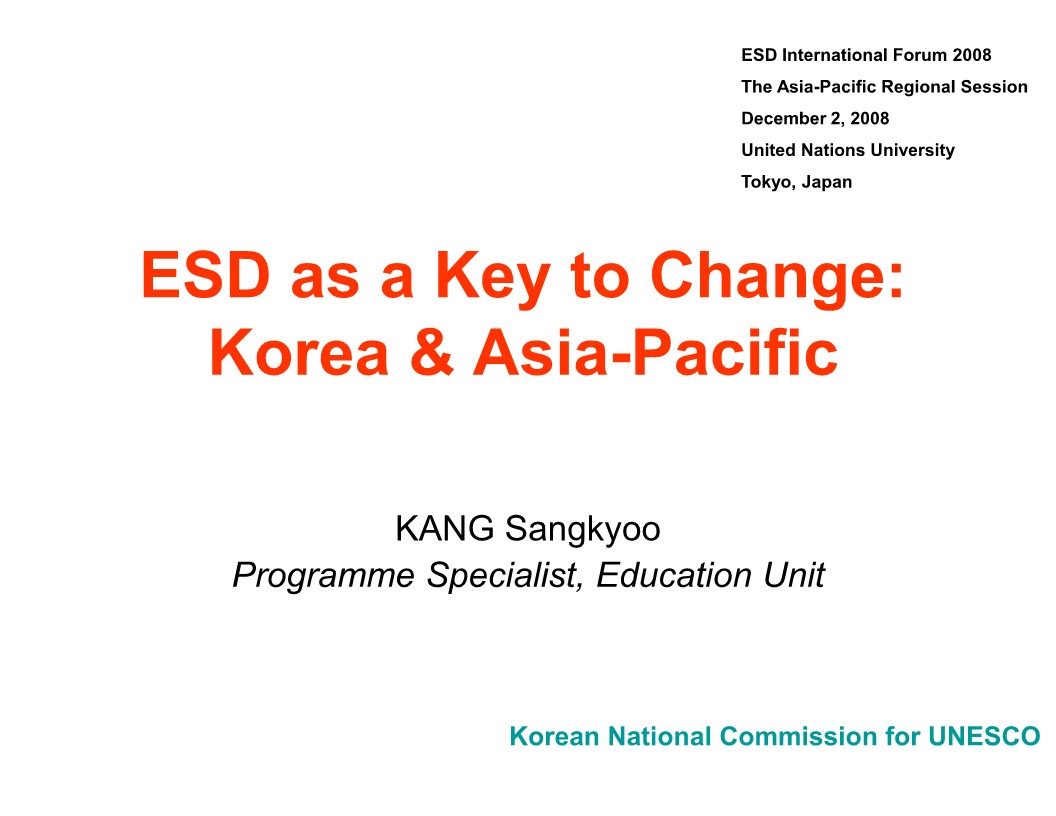 ESD as a Key to Change: Korea & Asia-Pacific (영문 PPT)