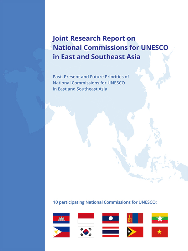 Joint Research Report on National Commissions for UNESCO in East and Southeast Asia