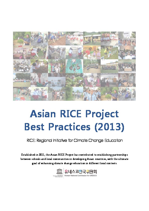Asian RICE project best practices (2013) : RICE : Regional Initiative for Climate Change Education