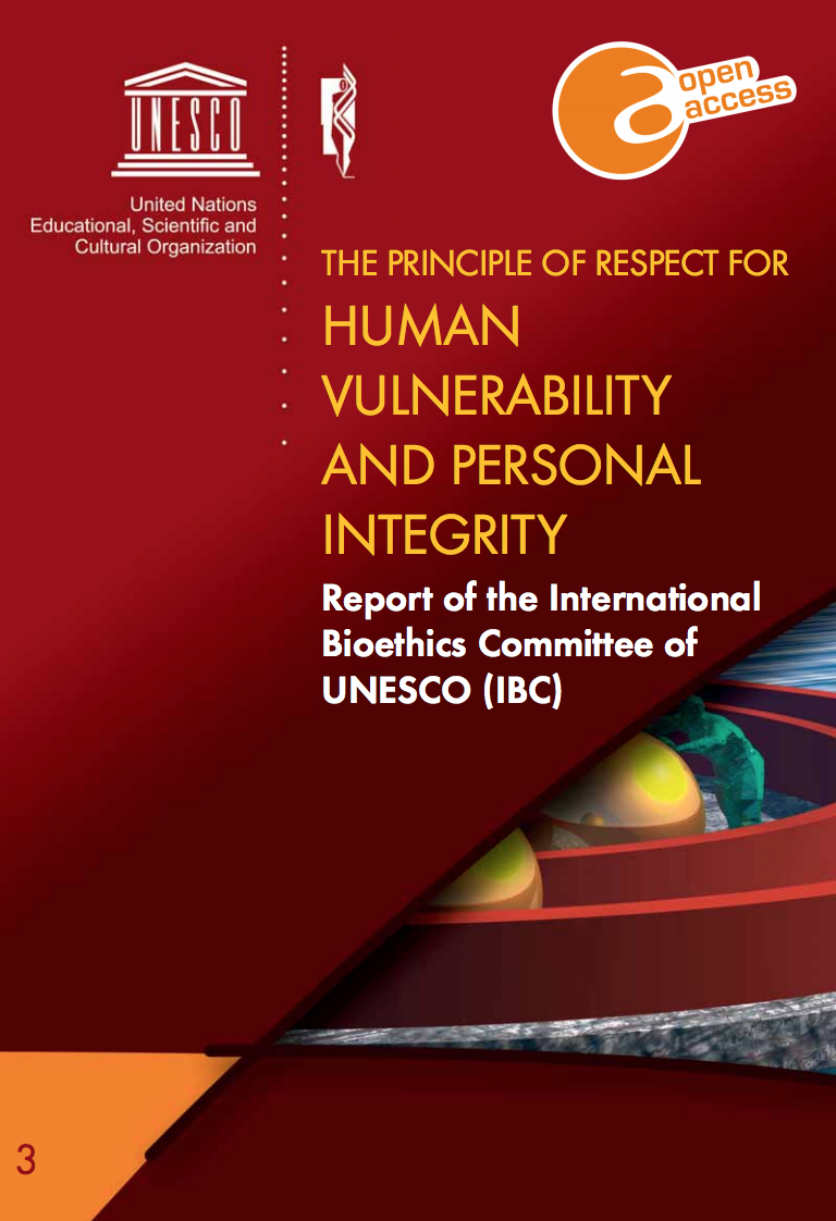 The-Principle-of-Respect-for-Human-Vulnerability-and-Personal-Integrity-report-of-the-International-Bioethics-Committee-of-UNESCO-IBC-
